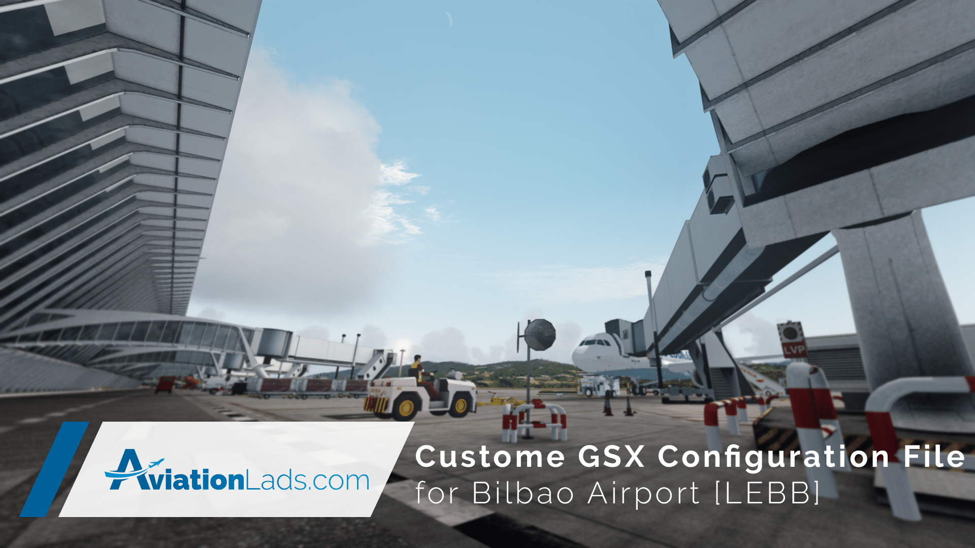 GSX Configuration – Bilbao [LEBB]