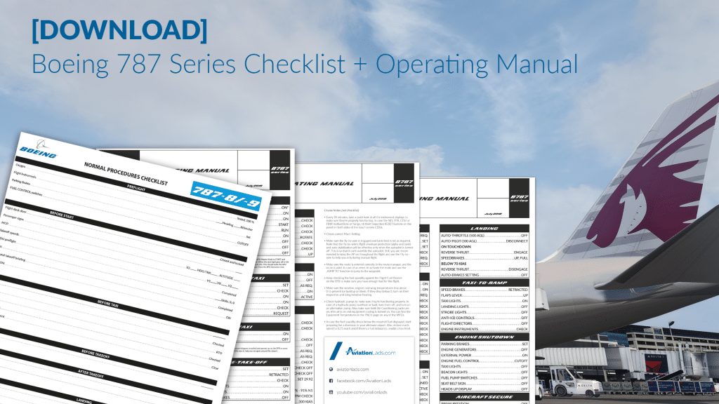 [DOWNLOAD] Boeing 787 Series Checklist + Operating Manual - AviationLads