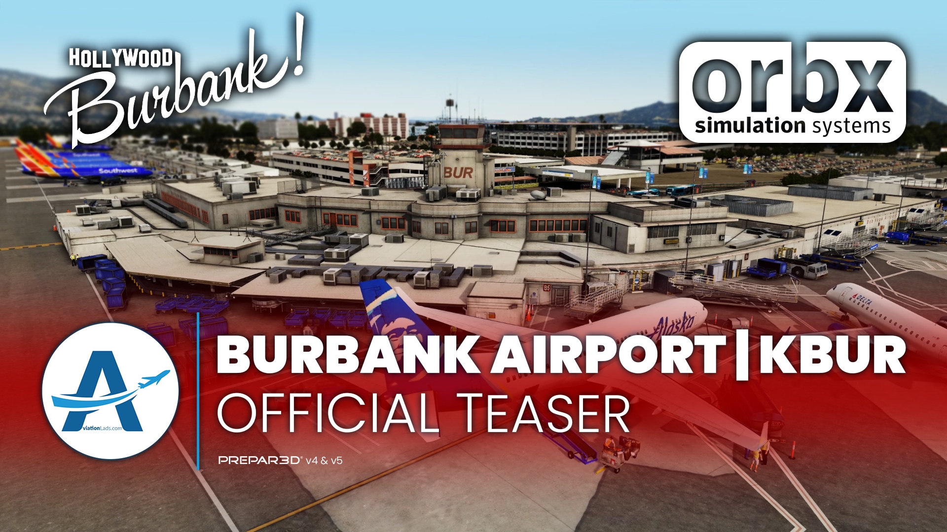 [TEASER] Orbx – Burbank Airport
