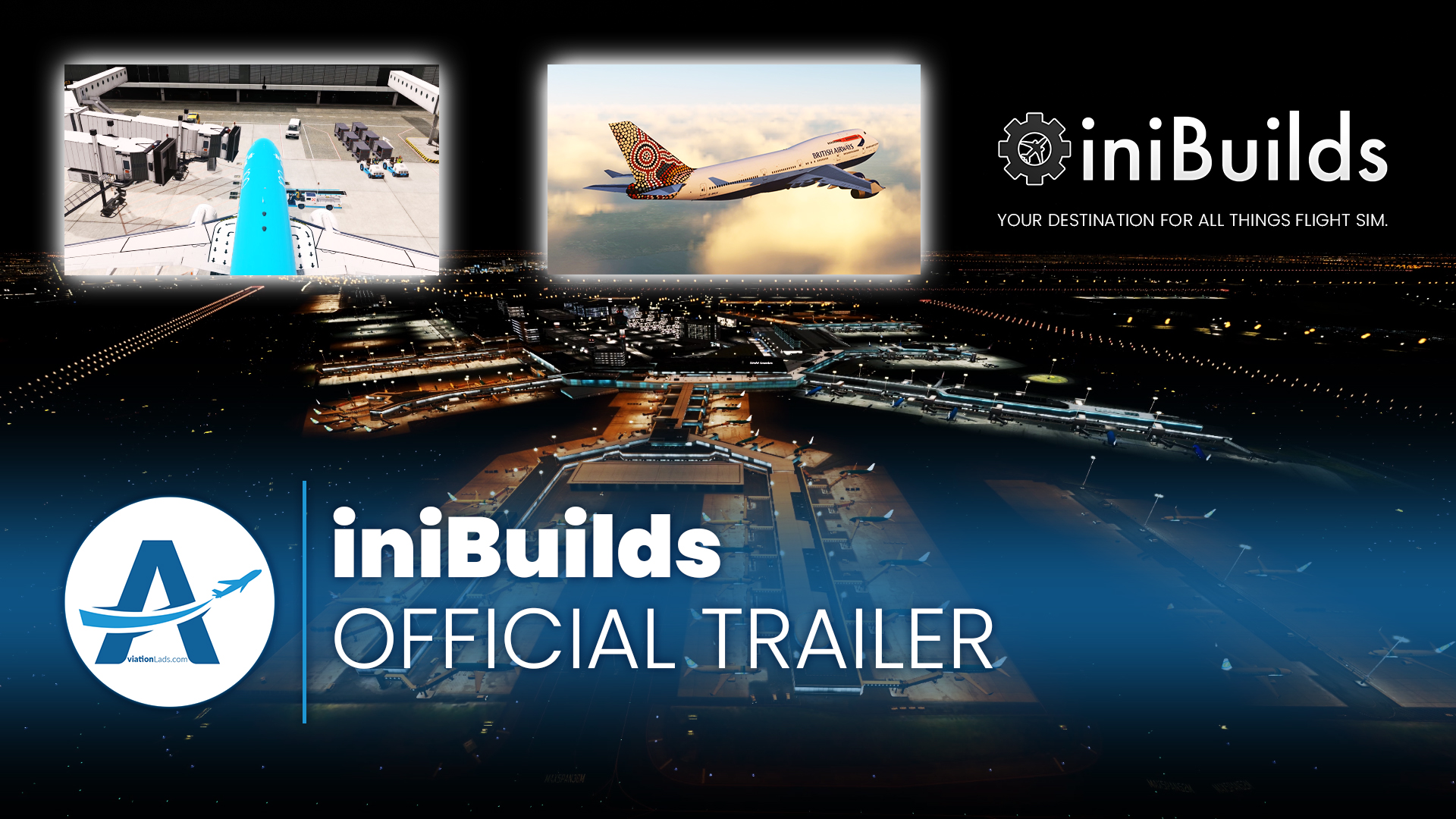 [TRAILER] iniBuilds – All Things Flight Sim!