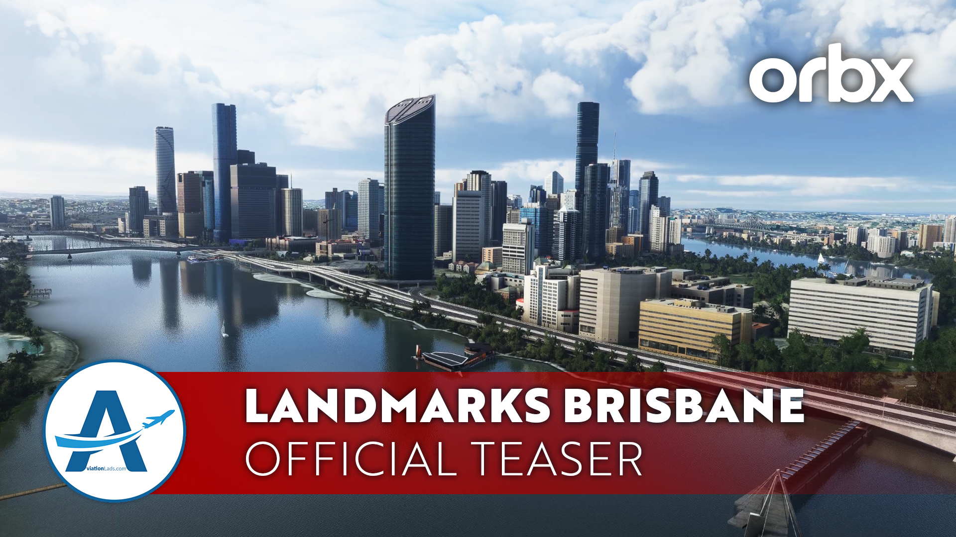 [TEASER] Orbx Landmarks Brisbane