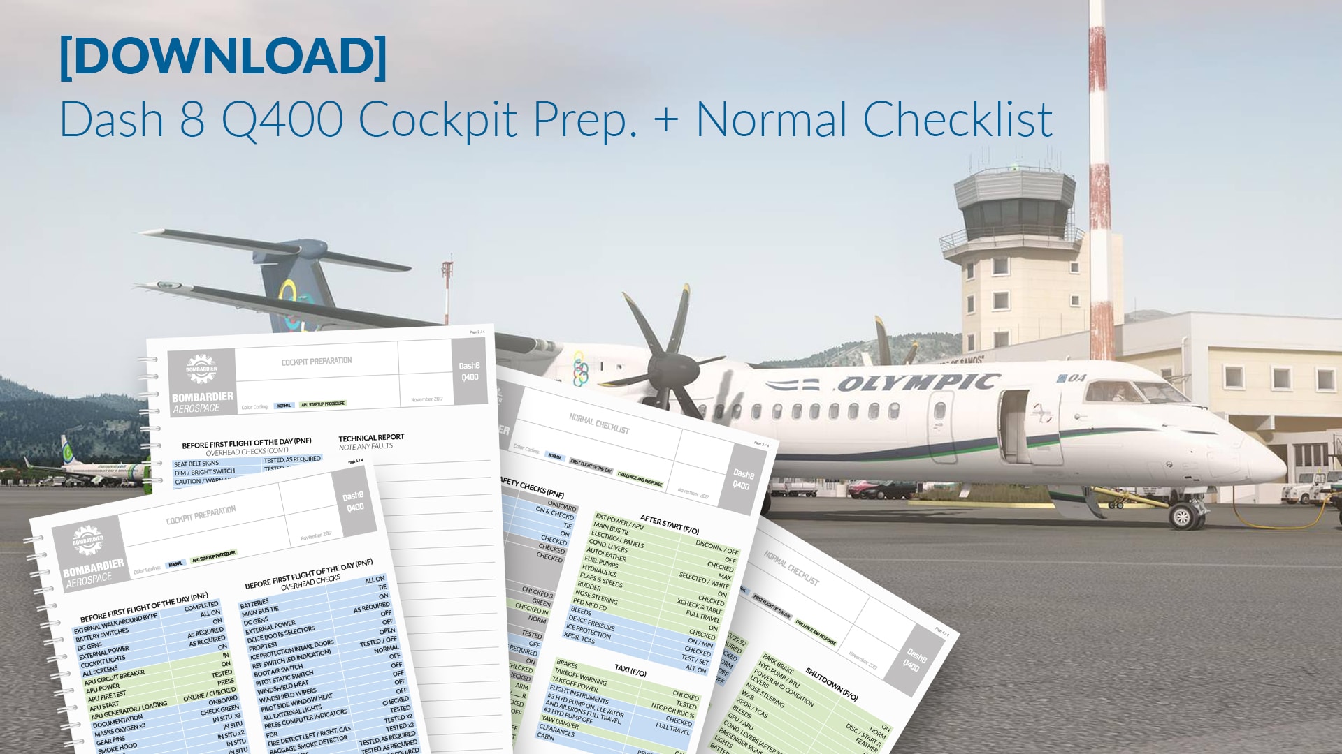 Dash 8 Q400 Cockpit Prep. + Normal Checklist